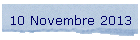 10 Novembre 2013